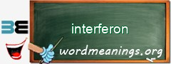 WordMeaning blackboard for interferon